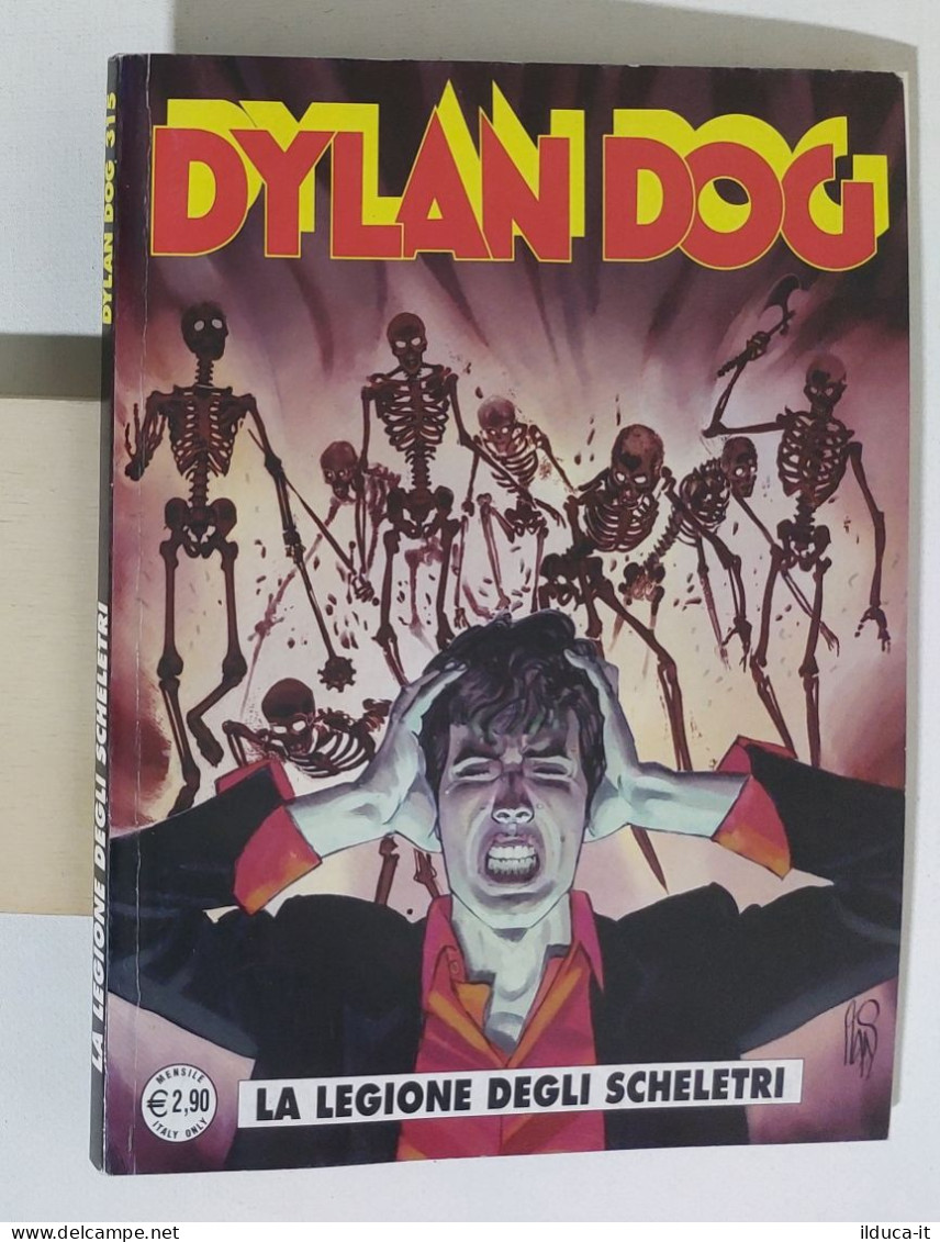 51785 DYLAN DOG N. 315 - La Legione Degli Scheletri - Bonelli 2012 - Dylan Dog