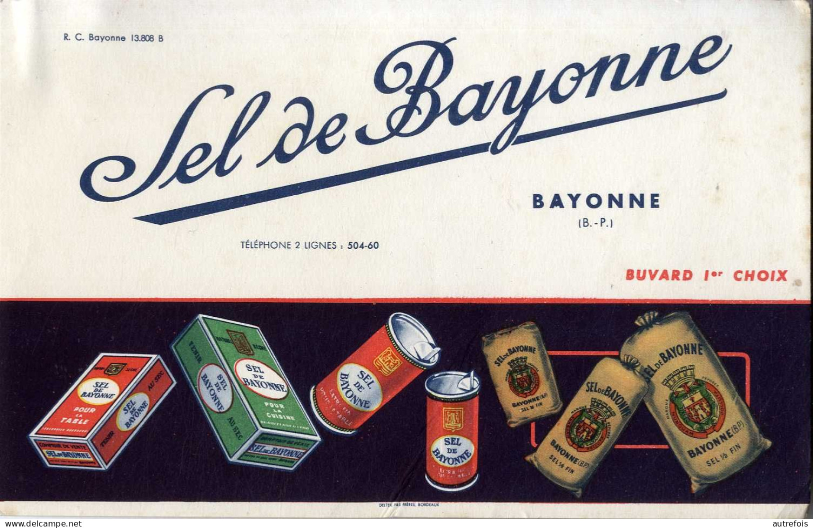 64  LE SEL DE BAYONNE   -  BUVARD  TRES BON ETAT - Cake & Candy