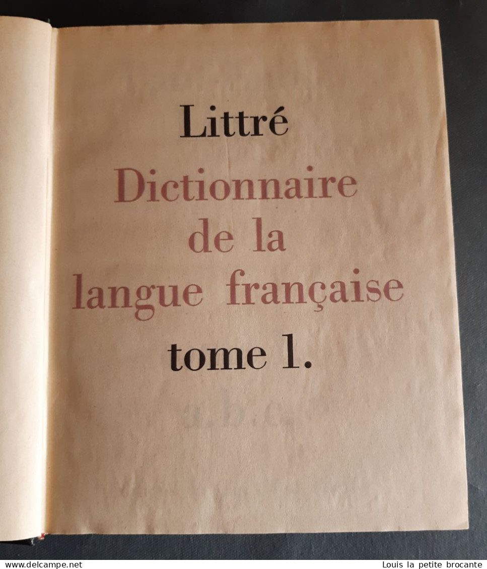 LE LITTRÉ de Emile LITTRÉ 1957 en 4 volumes , bon état. Edition du Cap MONTÉ-CARLO.