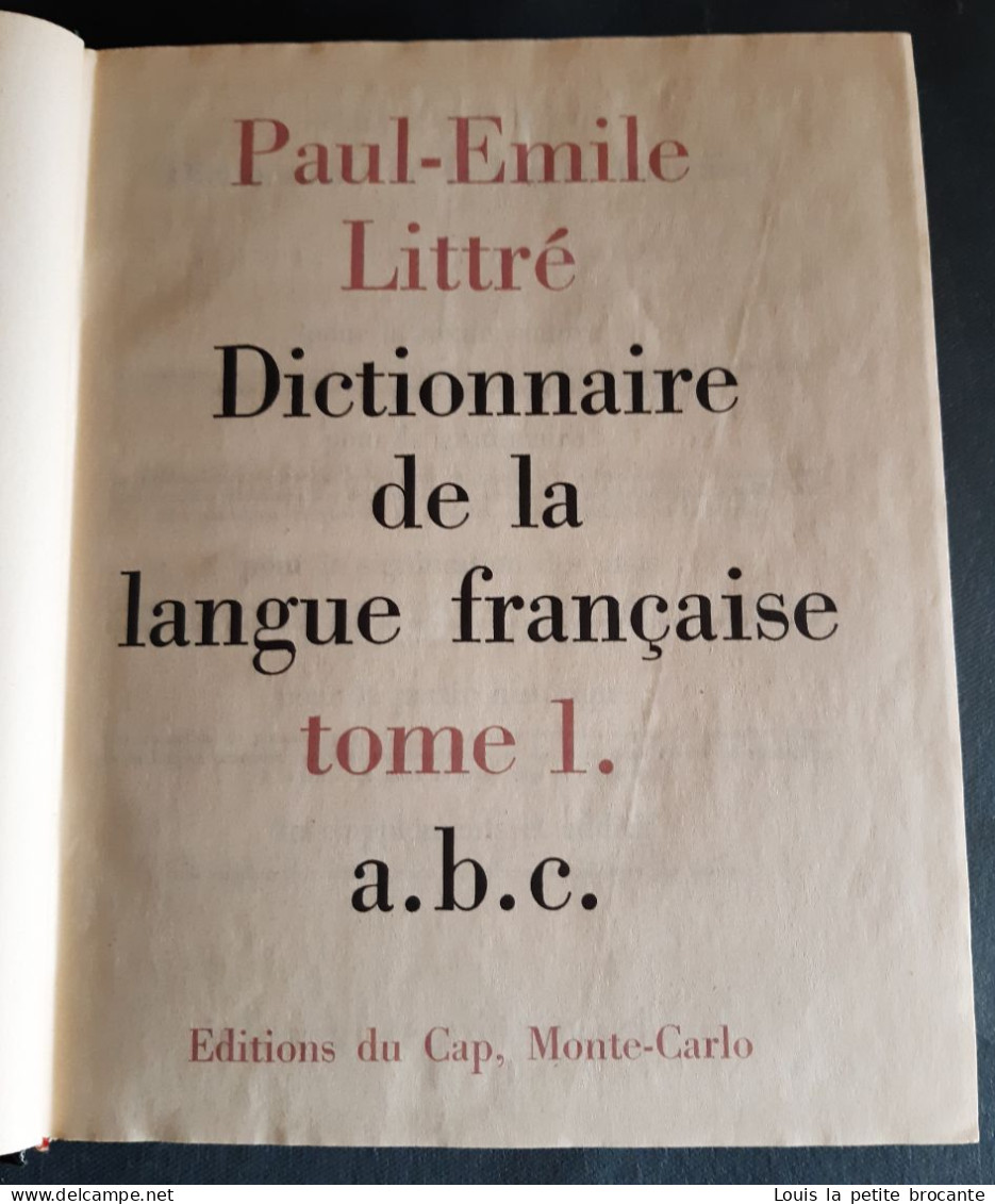 LE LITTRÉ de Emile LITTRÉ 1957 en 4 volumes , bon état. Edition du Cap MONTÉ-CARLO.