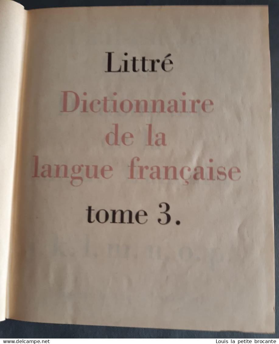 LE LITTRÉ de Emile LITTRÉ 1957 en 4 volumes , bon état. Edition du Cap MONTÉ-CARLO.