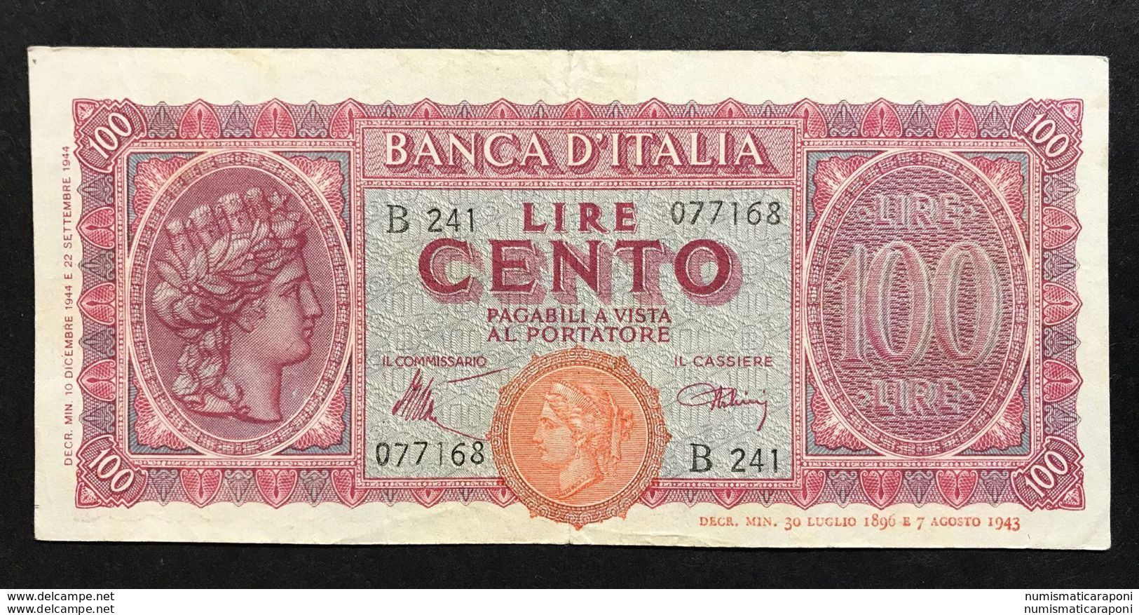 100 LIRE ITALIA TURRITA 10 12 1944  OTTIMO ASPETTO E BEI COLORI BB+ LOTTO 581 - 100 Lire