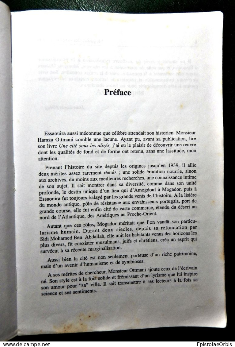 LOT 9 LIVRES DIFFERENT / MOGADOR UNE CITÉ SOUS LES ALIZÉS DES ORIGINES A 1939 - Lots De Plusieurs Livres