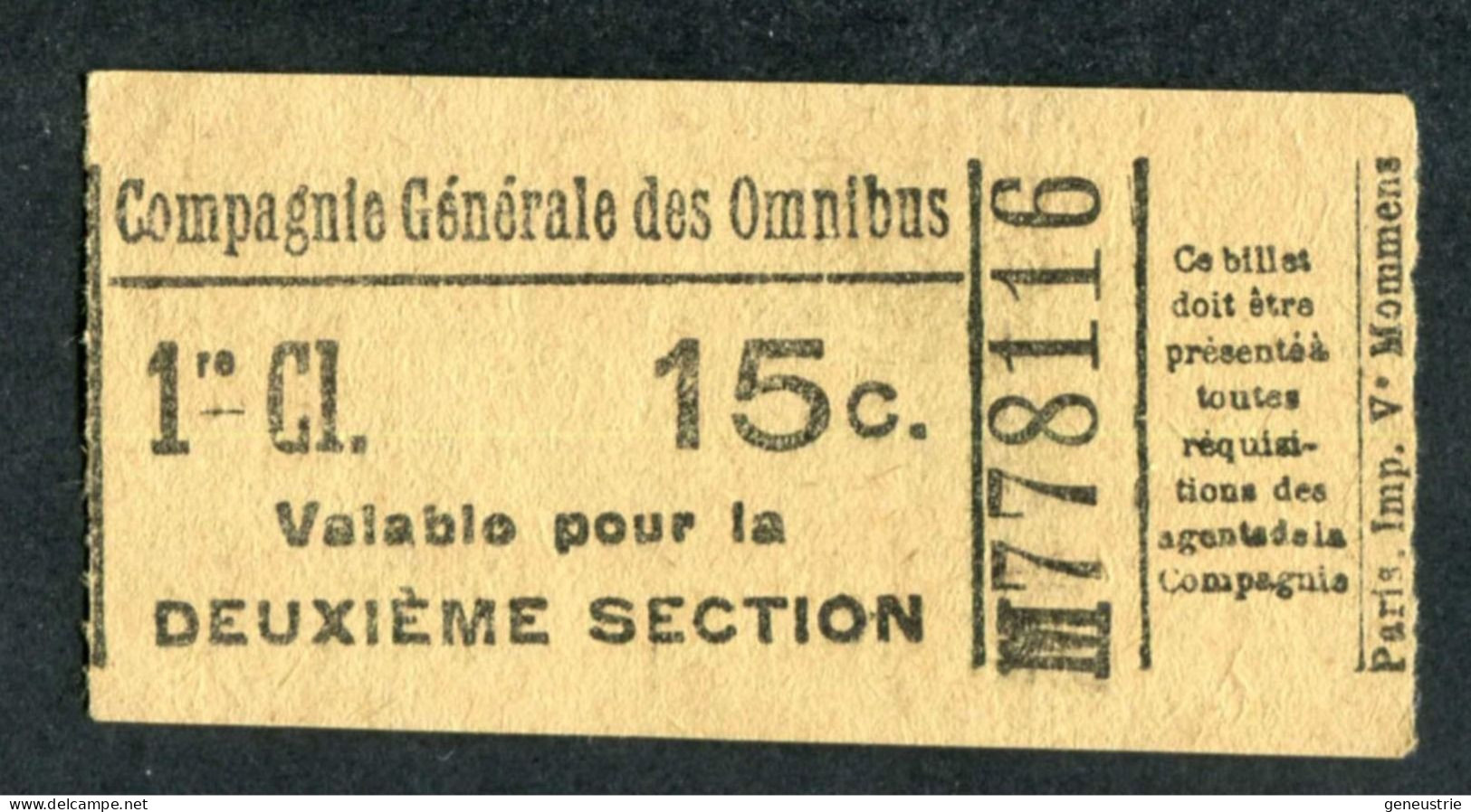 Ticket De Tramways Parisiens (avant 1921) Compagnie Générale Des Omnibus (CGO) 1e Classe 15c - Paris" Tramway - Tram - Europe