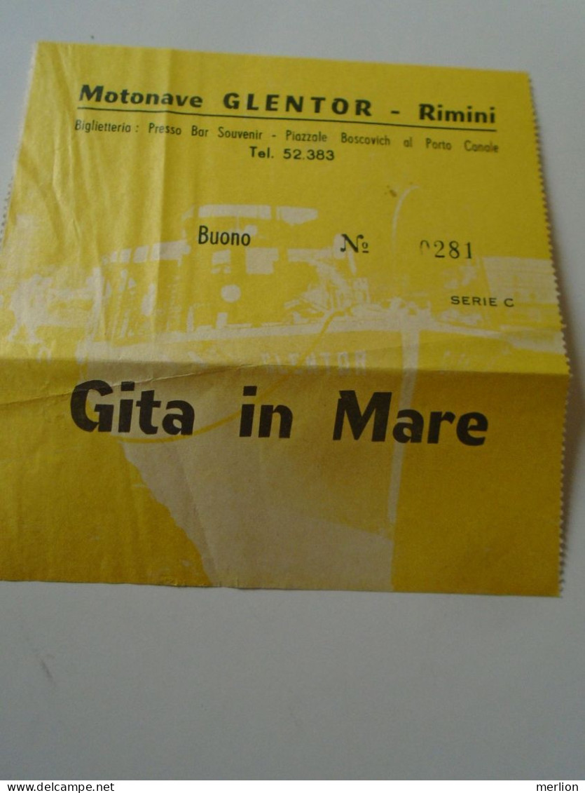 D199212     Old  Ticket  1960's  Italy  Italia  - Motonavew Glentor  Rimini - Gita In Mare  - Photo - Europe