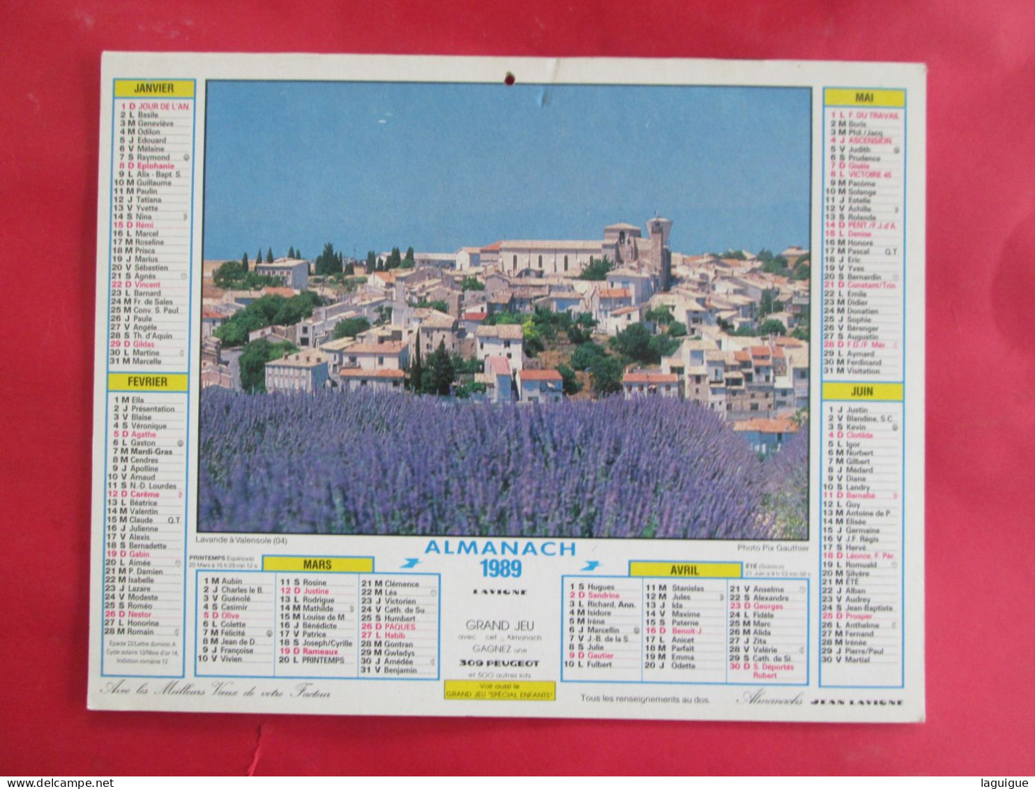 CALENDRIER ALMANACH 1989 LAVIGNE LAVANDE A VALENSOLE 04 CORDES 81 - Tamaño Grande : 1981-90