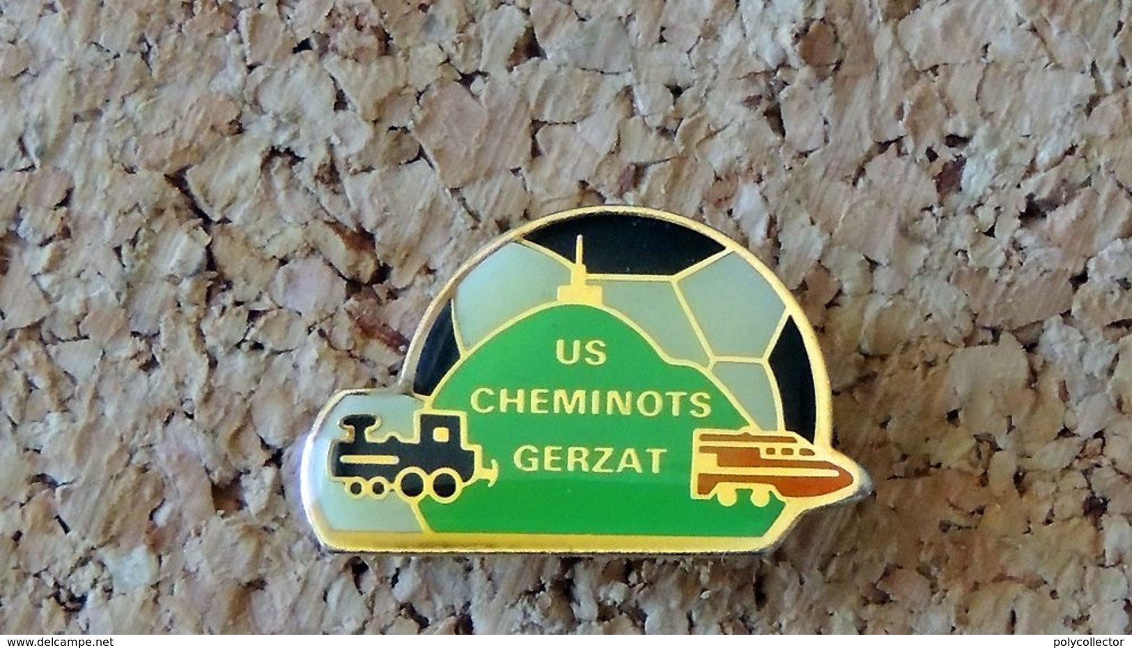 Pin's SNCF Train US Cheminots Gerzat (63) Ballon De Football Locomotive - Verni époxy - Fabricant CMT * - TGV