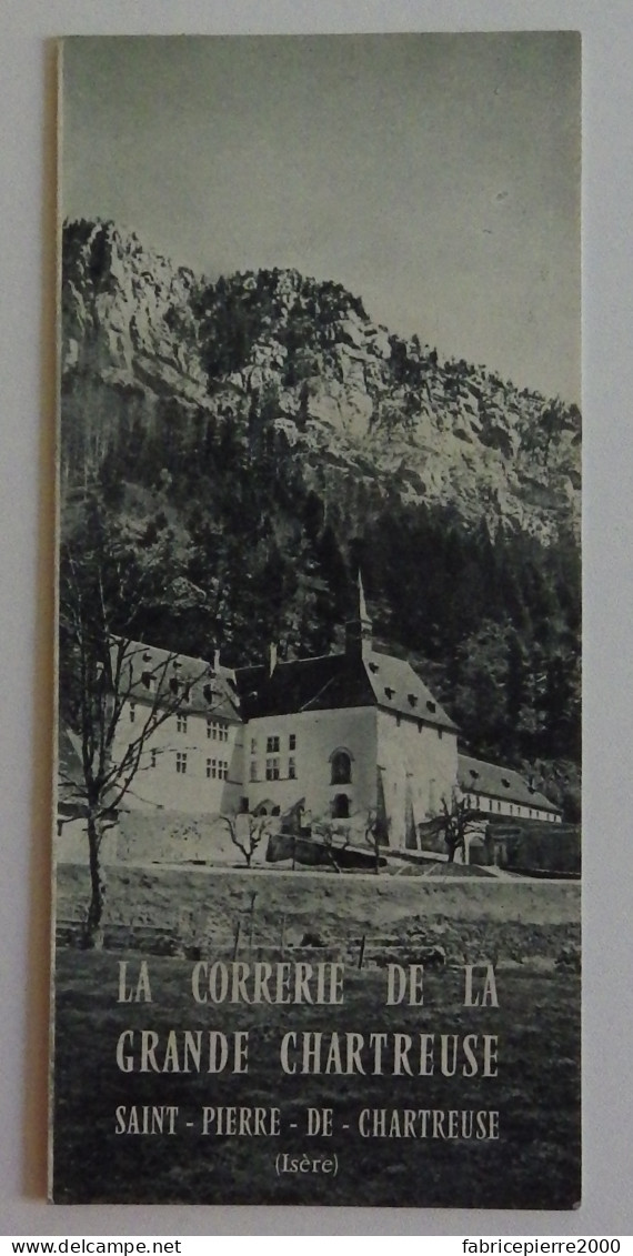 LA CORRERIE Grande Chartreuse Dépliant V.1950 BON ETAT Isère Grenoble Chartreux Saint-Pierre-de-Chartreuse - Rhône-Alpes