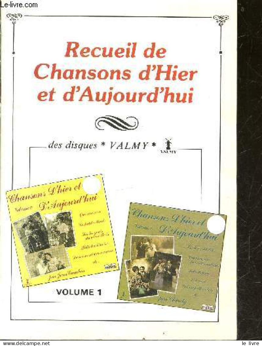 Recueil De Chansons D'hier Et D'aujourd'hui - Volume 1 - Comme Tout Le Monde Par Andre Hornez, Maitre Pierre Par Jacques - Musica