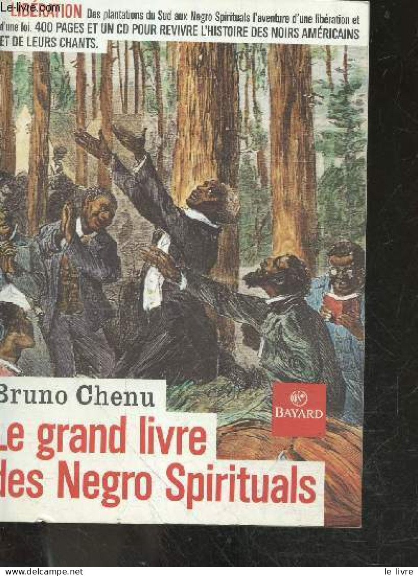 Le Grand Livre Des Negro Spirituals - Go Down Moses ! + 1 CD Audio "the Moses Hogan Chorale" - L'epreuve De L'esclavage, - Música