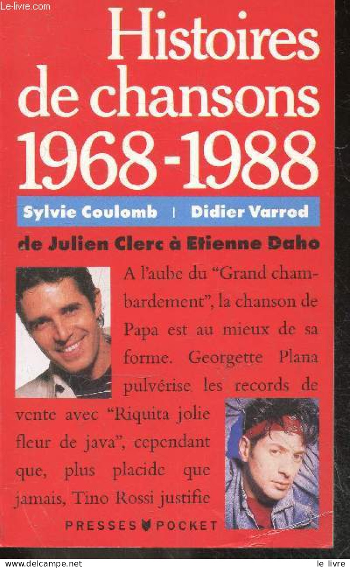 Histoire De Chansons 1968-1988, De Julien Clerc à Etienne Daho - Didier Varrod, Sylvie Coulomb - 1989 - Musique