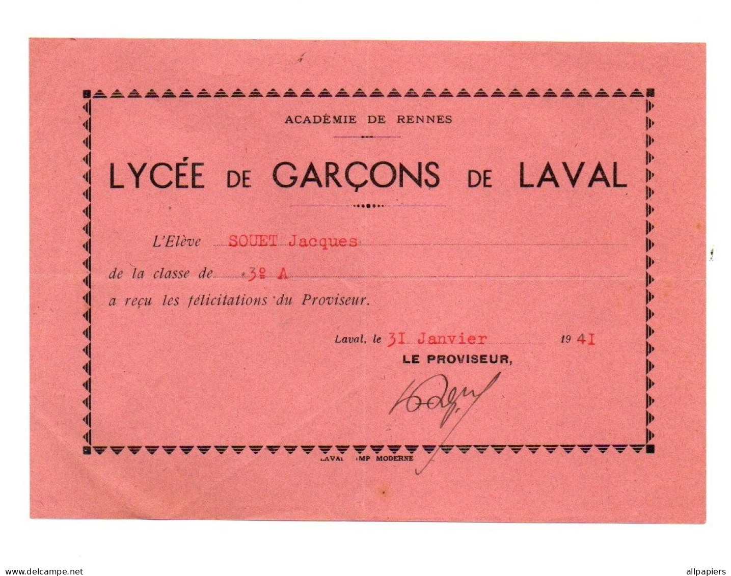 Petit Diplôme Des Félicitations Par Le Proviseur Du Lycée De Garçons De Laval à Laval En 1941 - Format : 17.5x12.5 Cm - Diplômes & Bulletins Scolaires