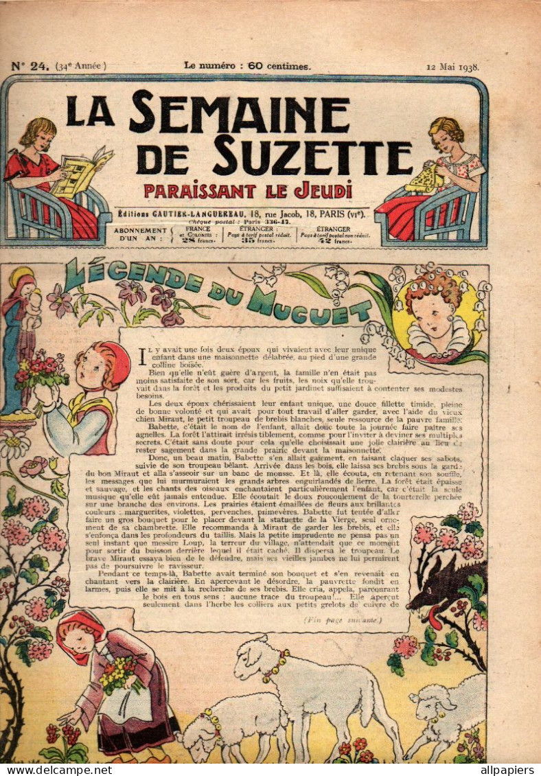 La Semaine De Suzette N°24 Légende Du Muguet - Comment Fleurissent Les Jardins De France - Le Jeu Des Quatrains - La Semaine De Suzette