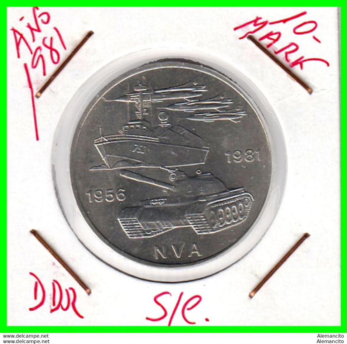 GERMANY DDR ) REPUBLICA DEMOCRATICA DE ALEMANIA AÑO 1981  MONEDA DE 10.00-DM 25º ANIVERSARIO - EJÉRCITO POPULAR NACIONAL - 10 Mark