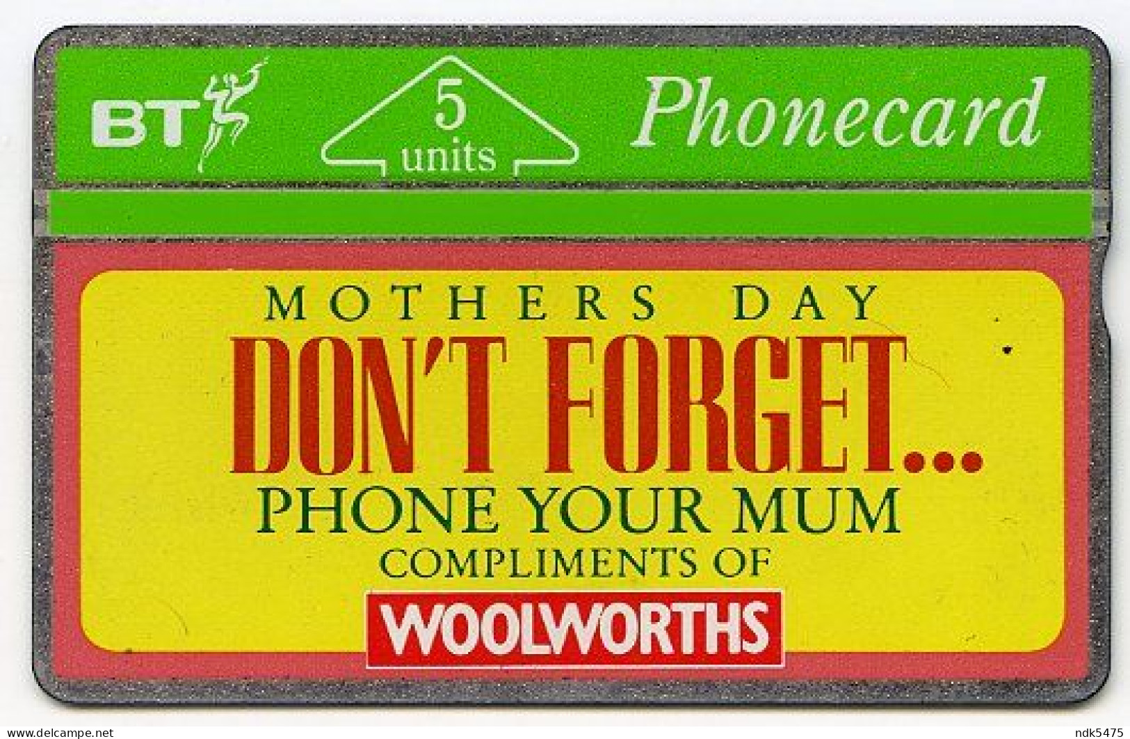 BT PHONECARD : WOOLWORTHS - MOTHERS DAY : 5 UNITS - BT Advertising Issues