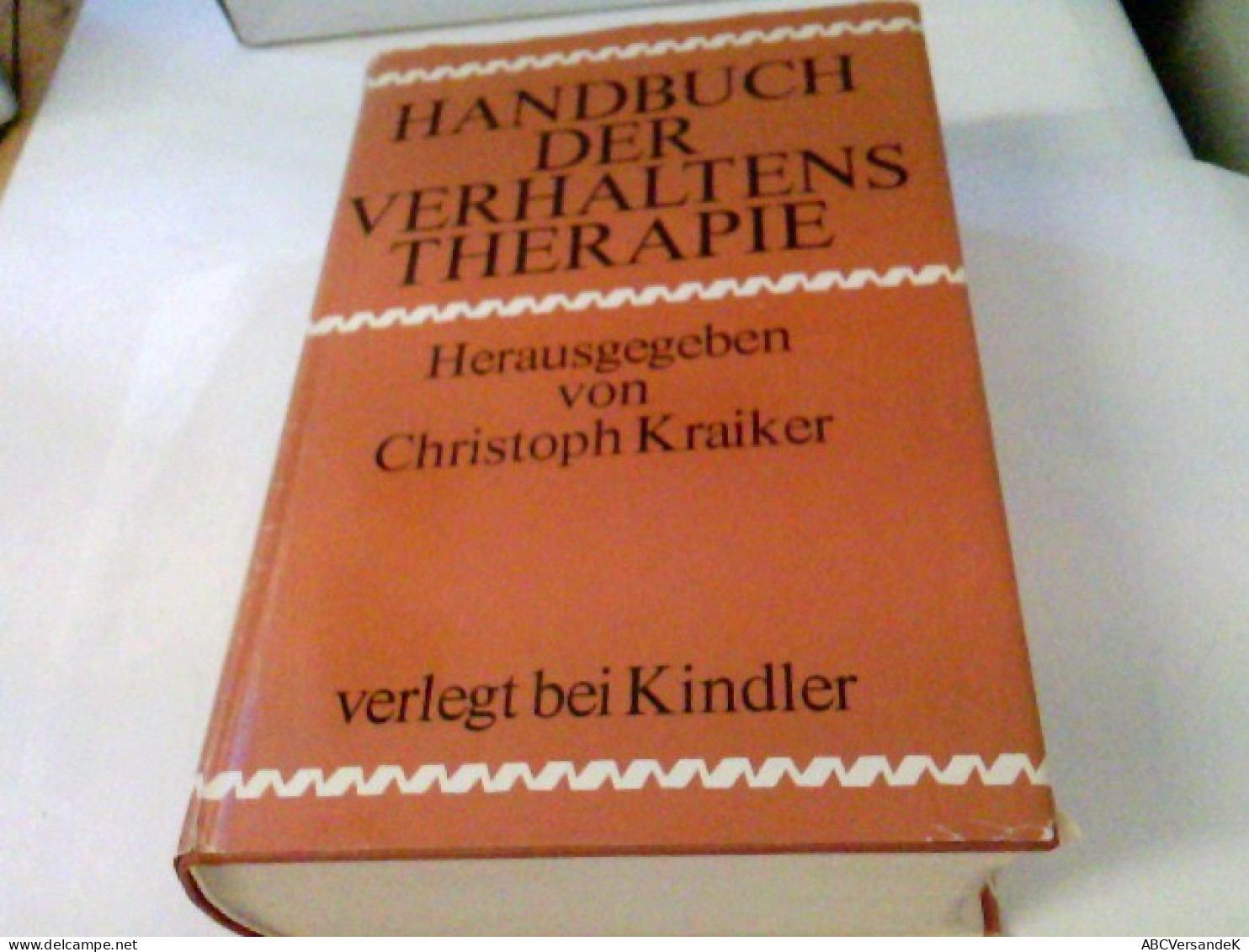 Handbuch Der Verhaltenstherapie. - Psychologie