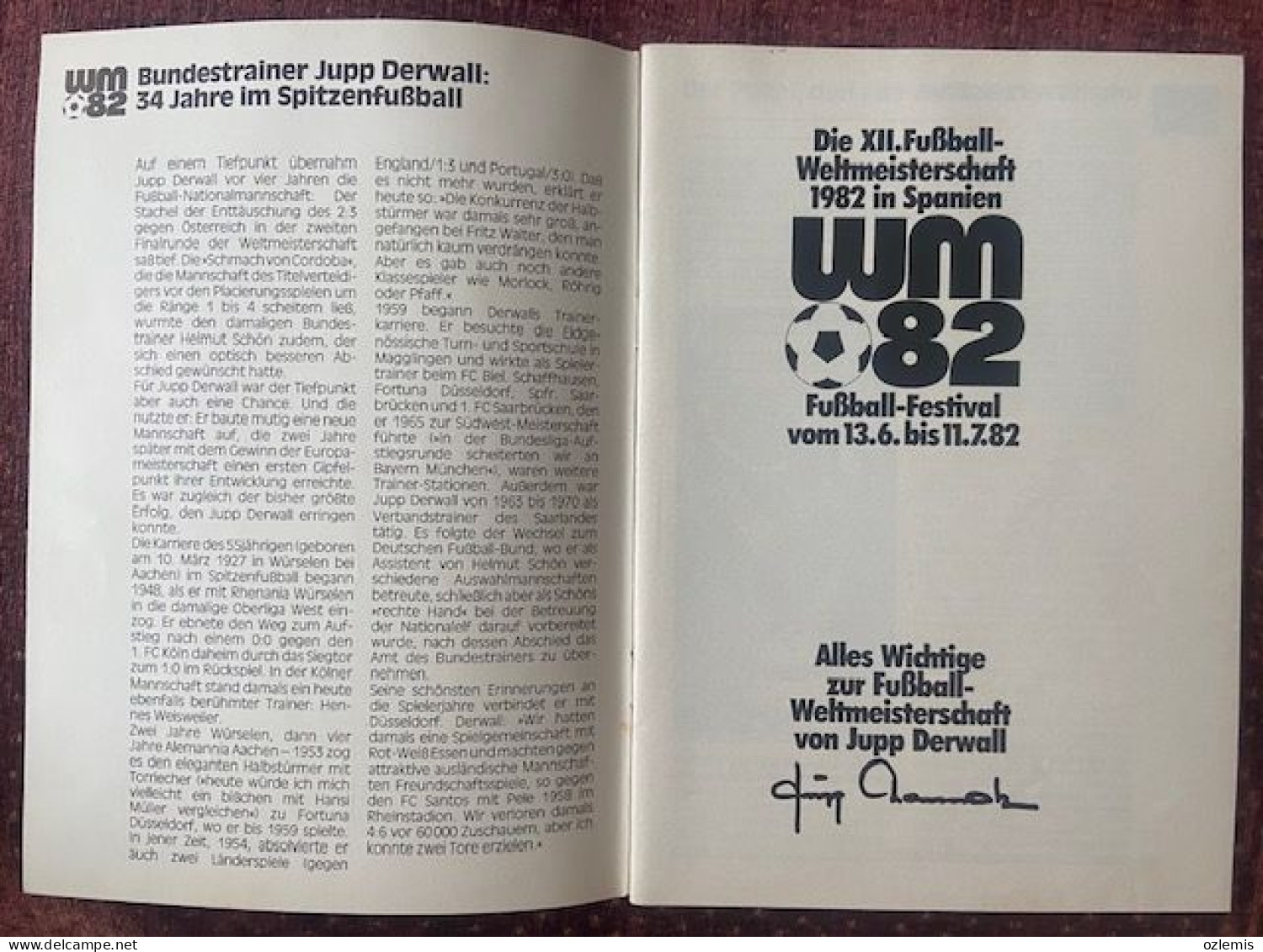 WM 82 ,FOOTBALL ,FESTIVAL ,13.6-11.7.1982 ,JUPP DERWALL, - Deportes