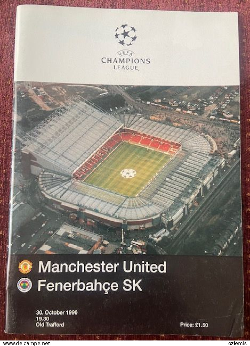 MANCHESTER UNITED- FENERBAHCE ,UEFA CHAMPIONS LEAGUE ,MATCH SCHEDULE ,1996 - Books