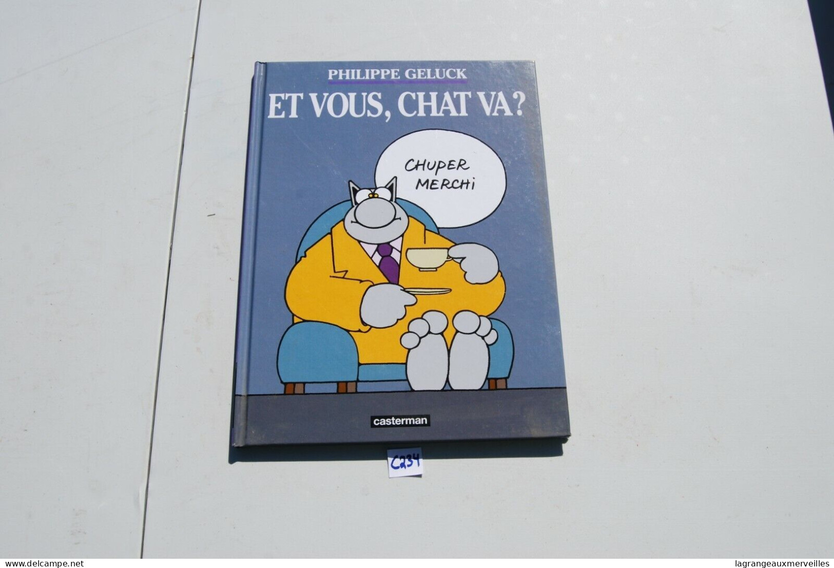 C234 BD - Et Vous, Chat Va ? - Geluk - Geluck