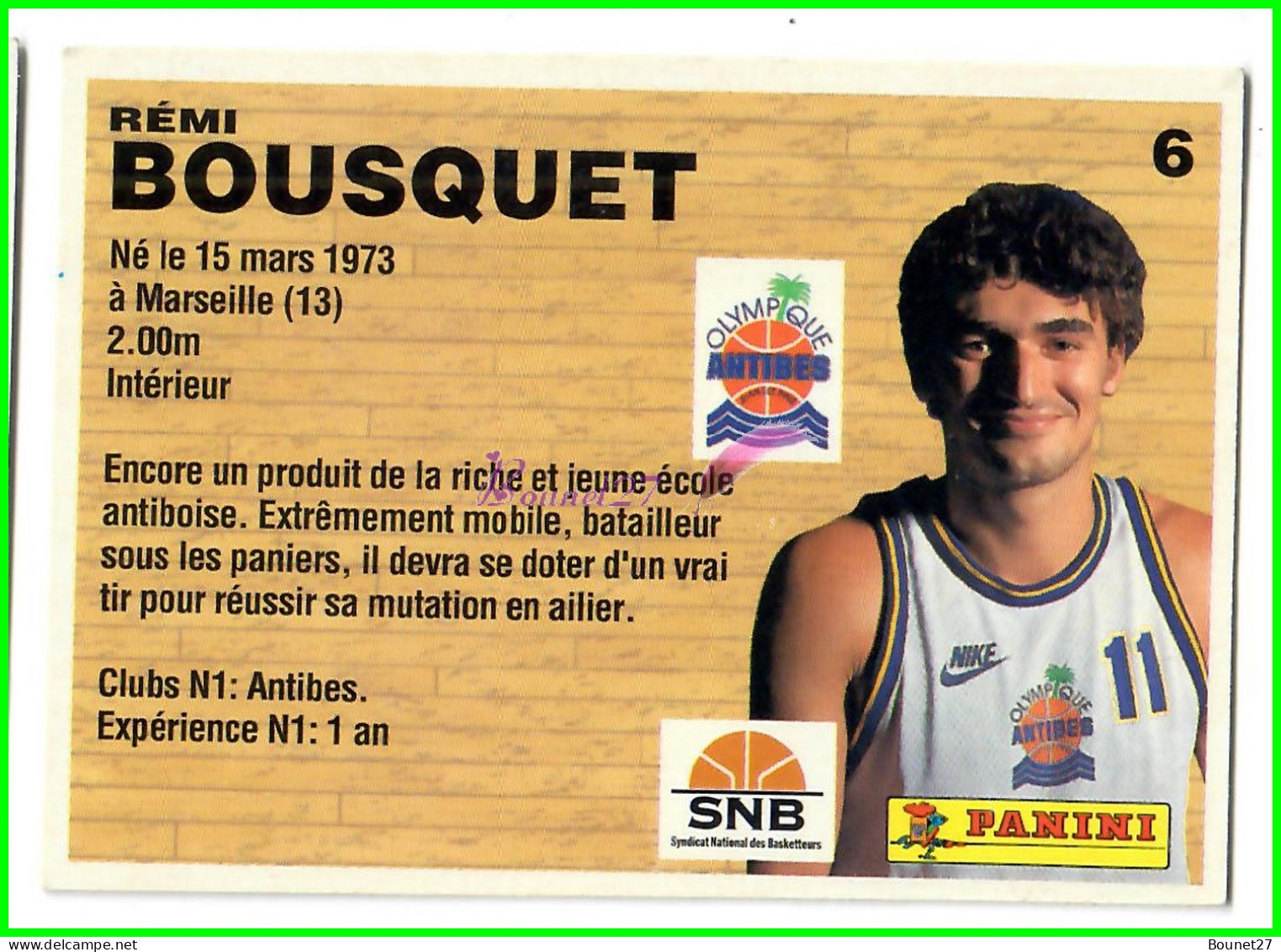 Carte Cards PANINI Sport BASKETBALL BASKET 1994 - N° 6 Rémi BOUSQUET Olympique Antibes - Autres & Non Classés