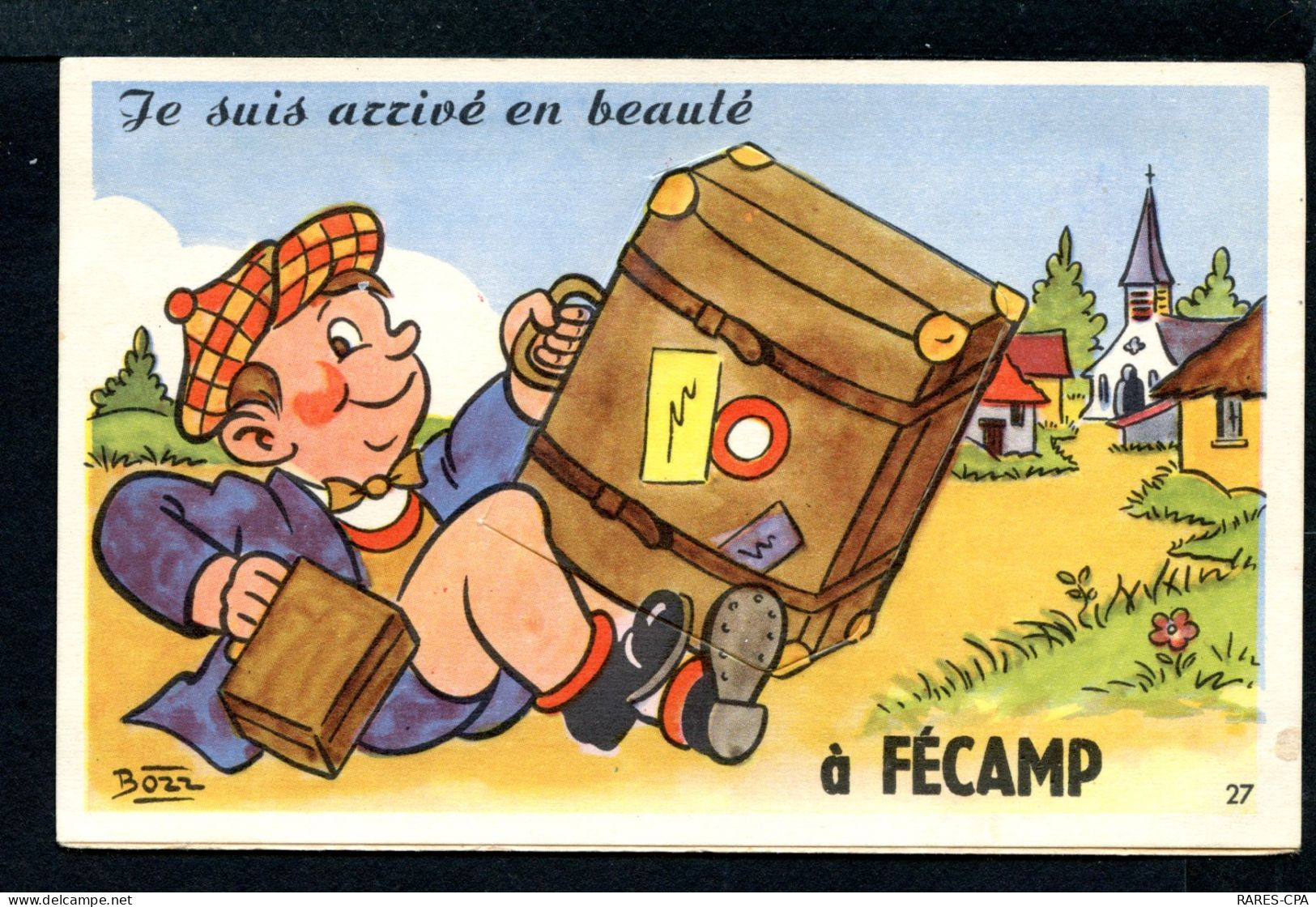 76 FECAMP - JE SUIS ARRIVE EN BEAUTE A FECAMP - CARTE A SYSTEME - Fécamp