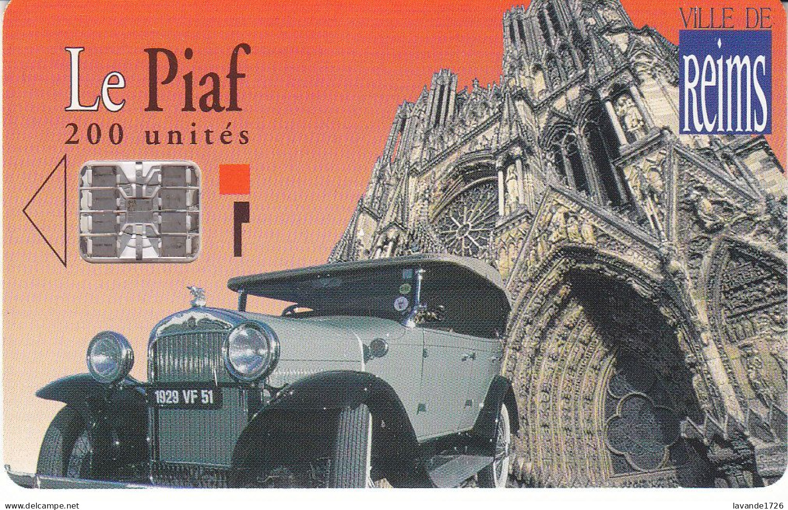 PIAF De REIMS  200 Unites Date 06.1998      2000ex - Parkkarten