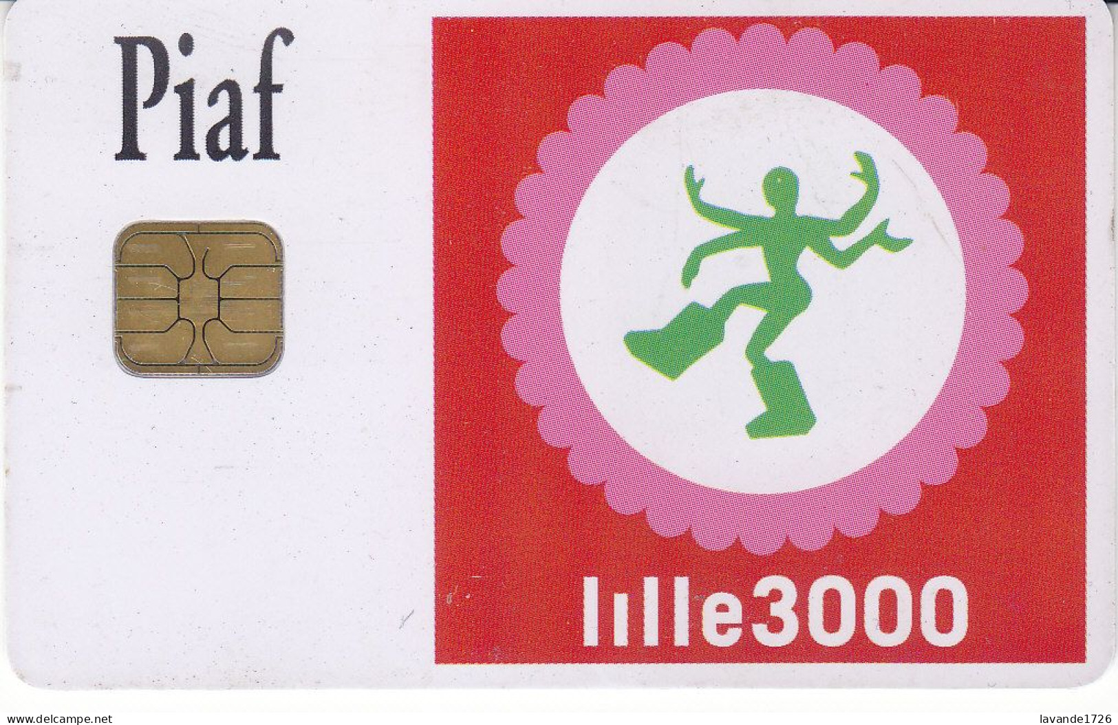 PIAF De LILLE  30 EUROS DATE 03.2011     2000EX - Tarjetas De Estacionamiento (PIAF)