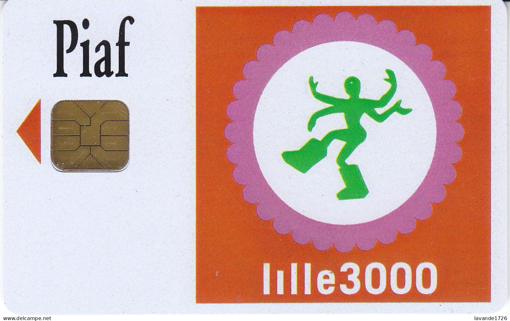 PIAF De LILLE  15 EUROS DATE 07.2006    4000 Ex - Tarjetas De Estacionamiento (PIAF)