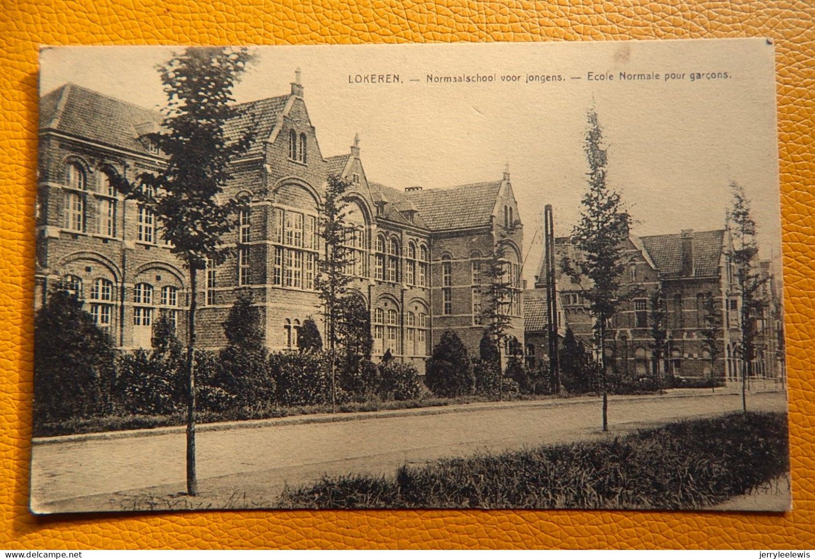 LOKEREN  -  Normaalschool Voor Jongens - Ecole Normale Pour Garçons - Lokeren