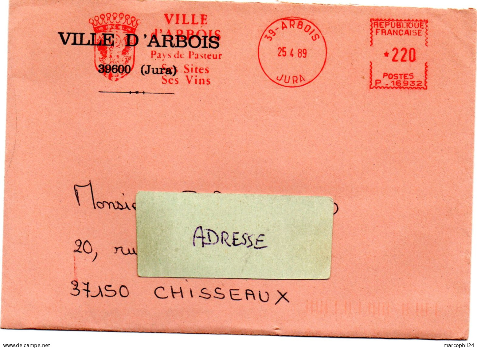 JURA - Dépt N° 39 = ARBOIS 1989 = EMA Illustrée ARMOIRIES = VILLE PAYS De PASTEUR + VINS - Louis Pasteur