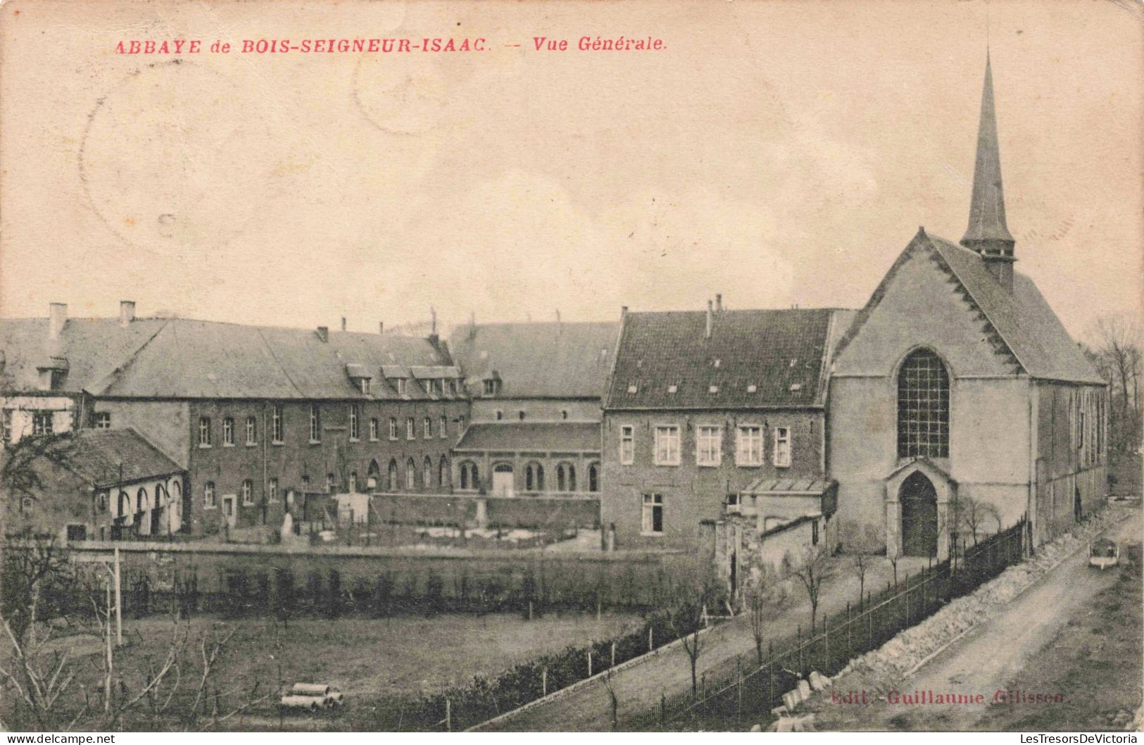 BELGIQUE - Abbaye De Bois-Seigneur-Isaac - Vue Générale  - Carte Postale Ancienne - Nijvel