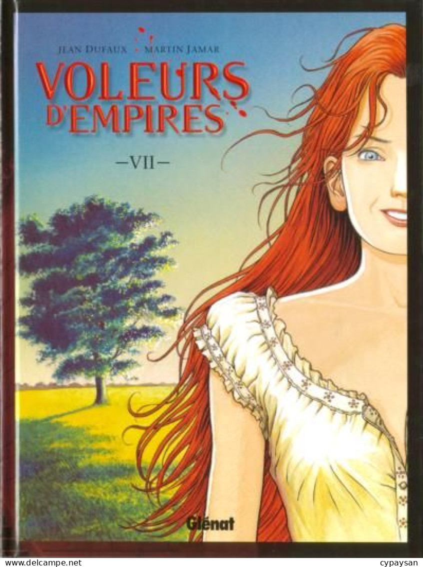 Les Voleurs D'Empires 7 Derrière Le Masque  EO BE Glénat 03/2002 Dufaux Jamar (BI9) - Voleurs D'empires, Les