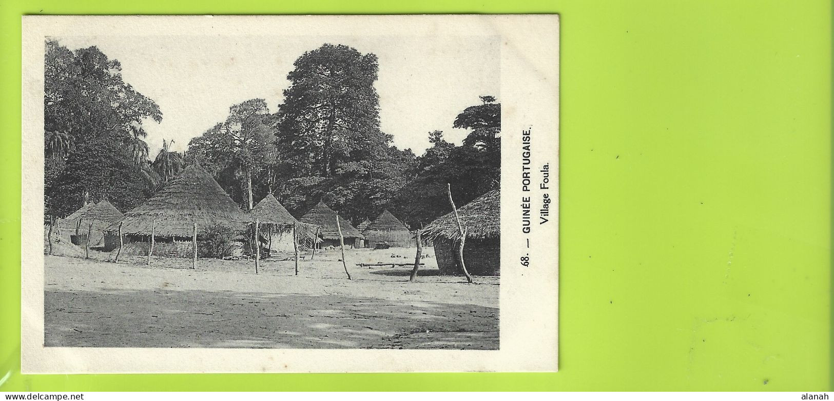 Village Foula En Guinée Portugaise (Longuet) Guinea Bissau - Guinea Bissau