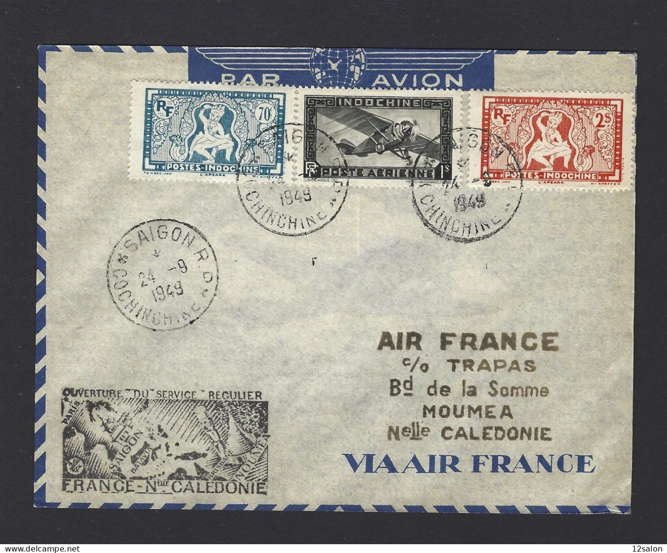 POSTE AÉRIENNE AVION AVIATION  1949 PARIS SAIGON NOUMEA  1ère LIAISON SERVICE REGULIER - 1927-1959 Covers & Documents