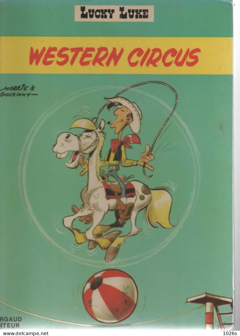 B.D. LUCKY LUKE - WESTERN CIRCUS  -  1972 - Lucky Luke