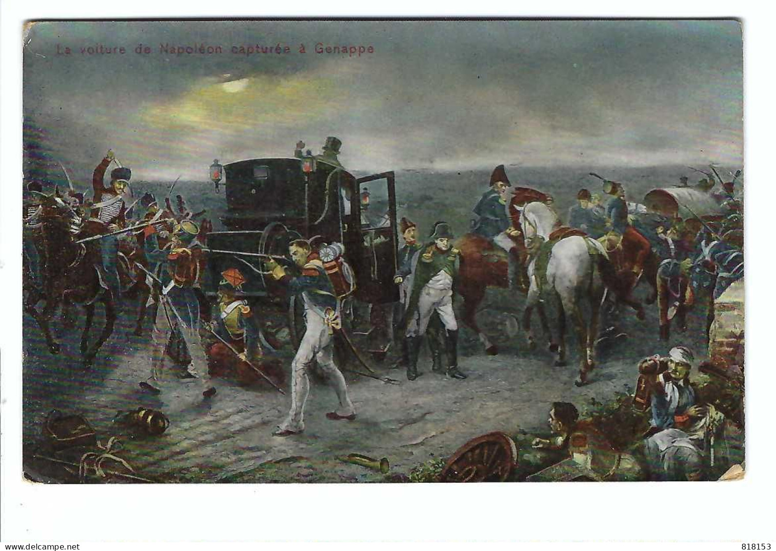 La Voiture De Napoléon Capturée à Genappe - Genappe