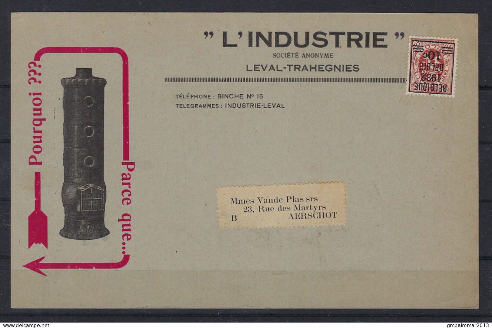 Nr. 334 Op Postkaart Met Reclame L'INDUSTRIE S.A. LEVAL - TRAHEGNIES ; Details & Staat Zie 2 Scans !    LOT 203 - Typo Precancels 1929-37 (Heraldic Lion)