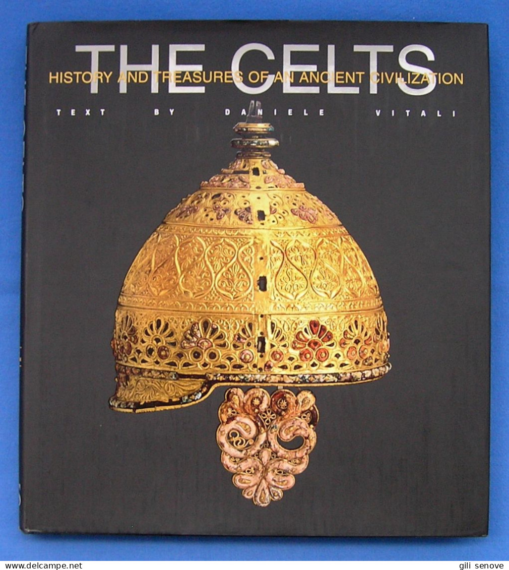 The Celts: History And Treasures Of An Ancient Civilization 2007 - Belle-Arti