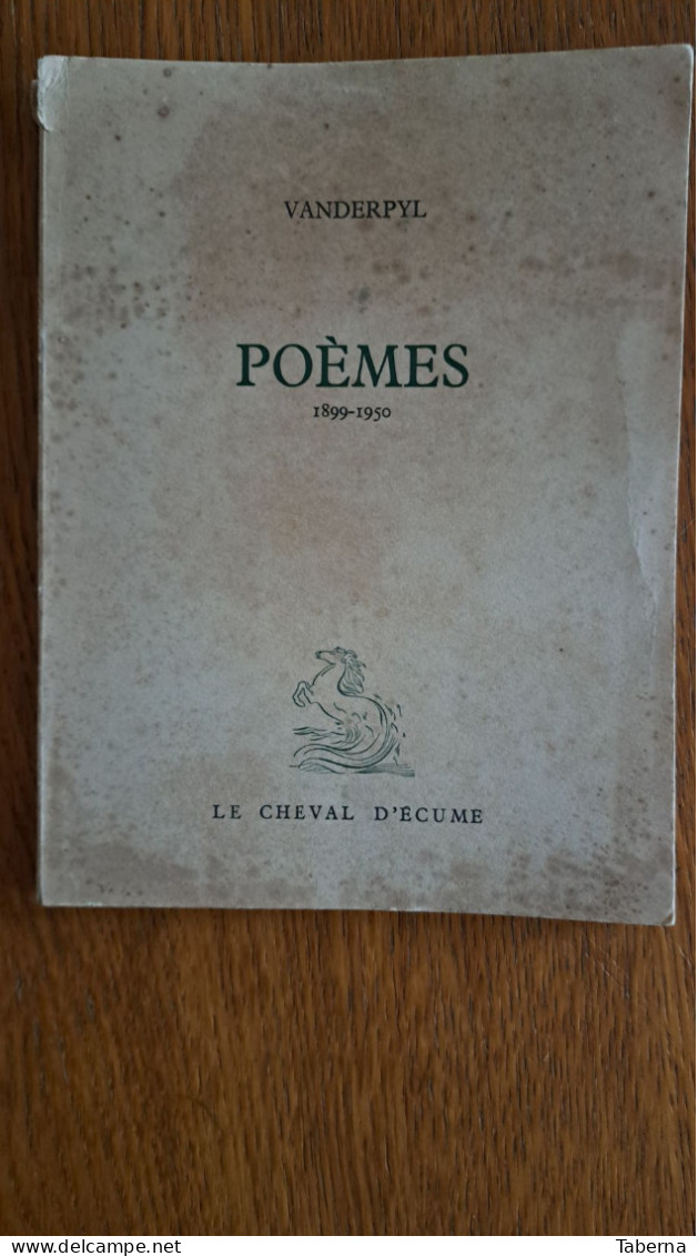 Poèmes 1899-1950 - Auteurs Français