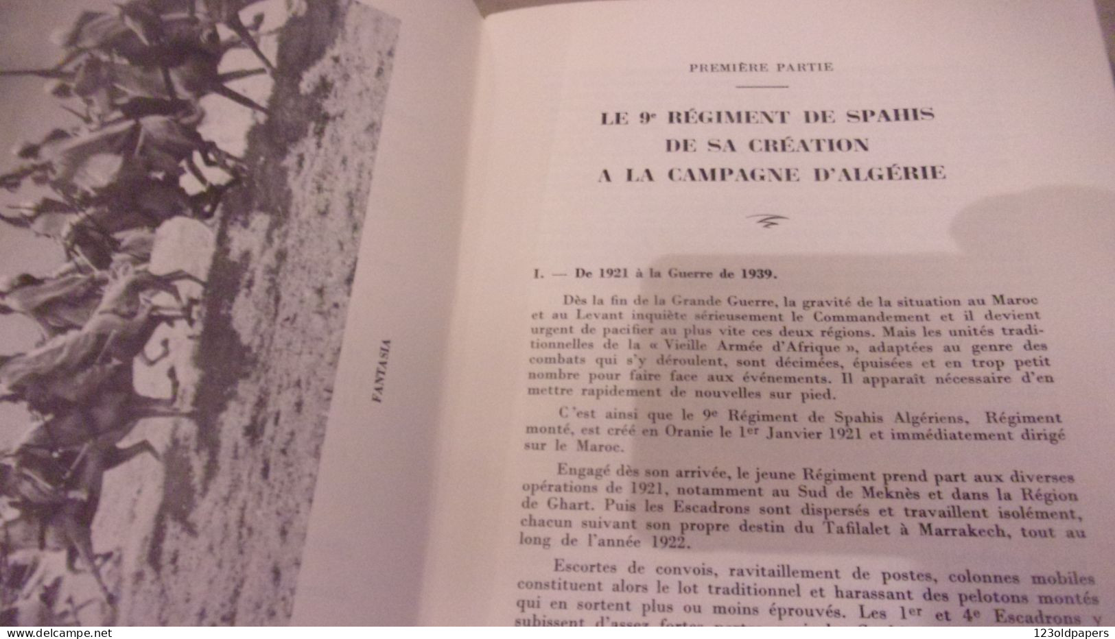 LE 9 EME REGIMENT DE SPAHIS 1921 / 1962  HISTORIQUE EDITE EN 1963 48 PAGES ILLUSTREES WWII GUERRE ALGERIE - Documents