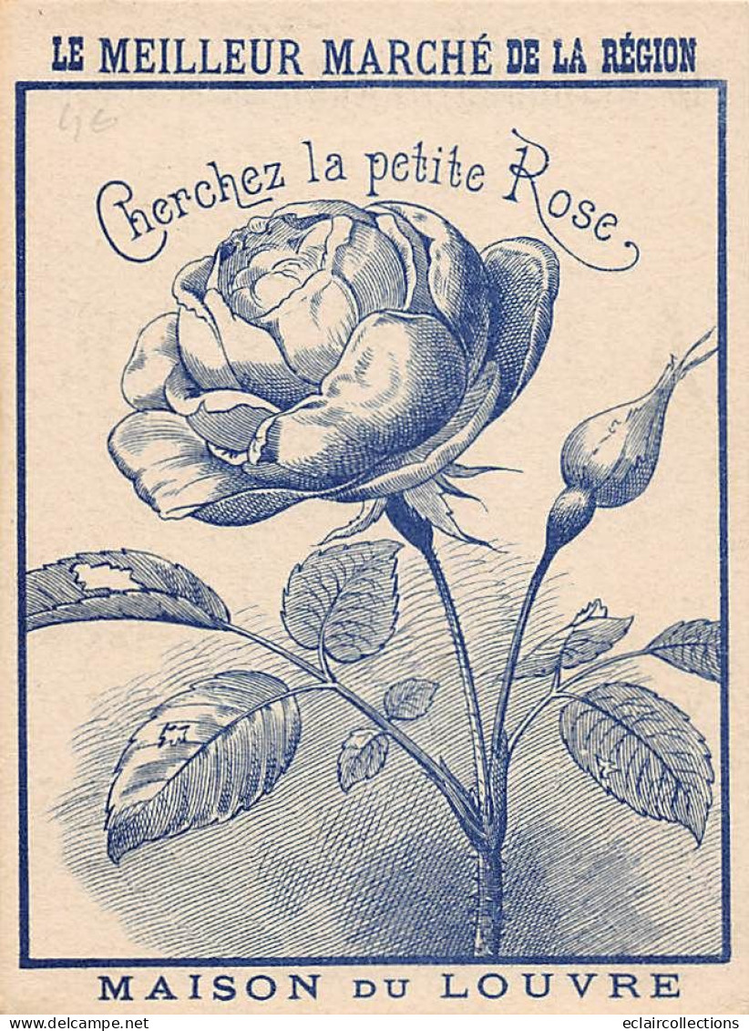 Image        49         Devinette  .Maison Du Louvre  Niort  Fleur. Cherchez La Petite Rose      11x8.5    (voir Scan) - Autres & Non Classés