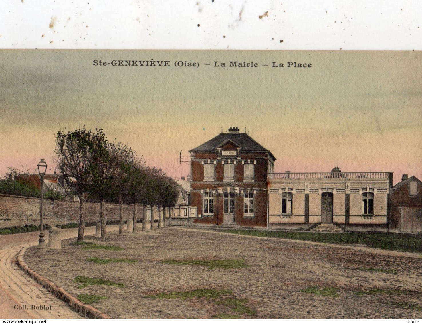 SAINTE-GENEVIEVE LA MAIRIE ET LA PLACE ( CARTE TOILEE ET COLORISEE ) - Sainte-Geneviève