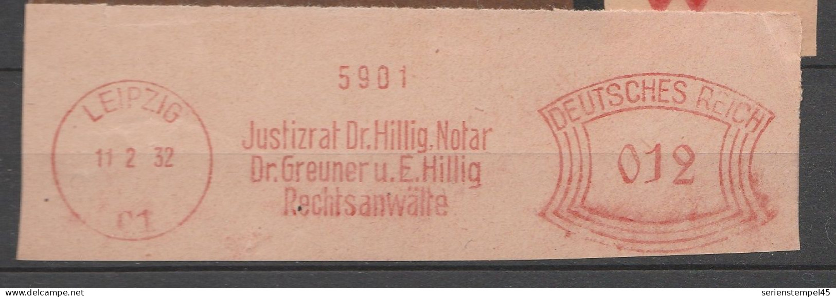 Deutsches Reich Briefstück Mit Freistempel Leipzig C 1 1932 Justizrat Dr Hillig Notar - Machines à Affranchir