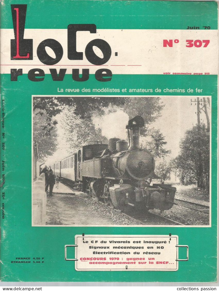 Revue Des Modélistes Et Amateurs De Chemins De Fer, LOCO Revue, N° 307, Juin 1970, 46 Pages, Frais Fr 4.00 E - Eisenbahnen & Bahnwesen