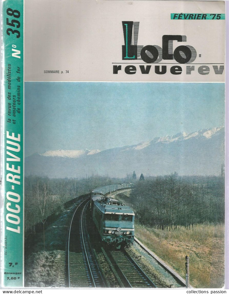 Revue Des Modélistes Et Amateurs De Chemins De Fer, LOCO Revue, N° 358, Février 1975, 52 Pages, Frais Fr 4.00 E - Treni