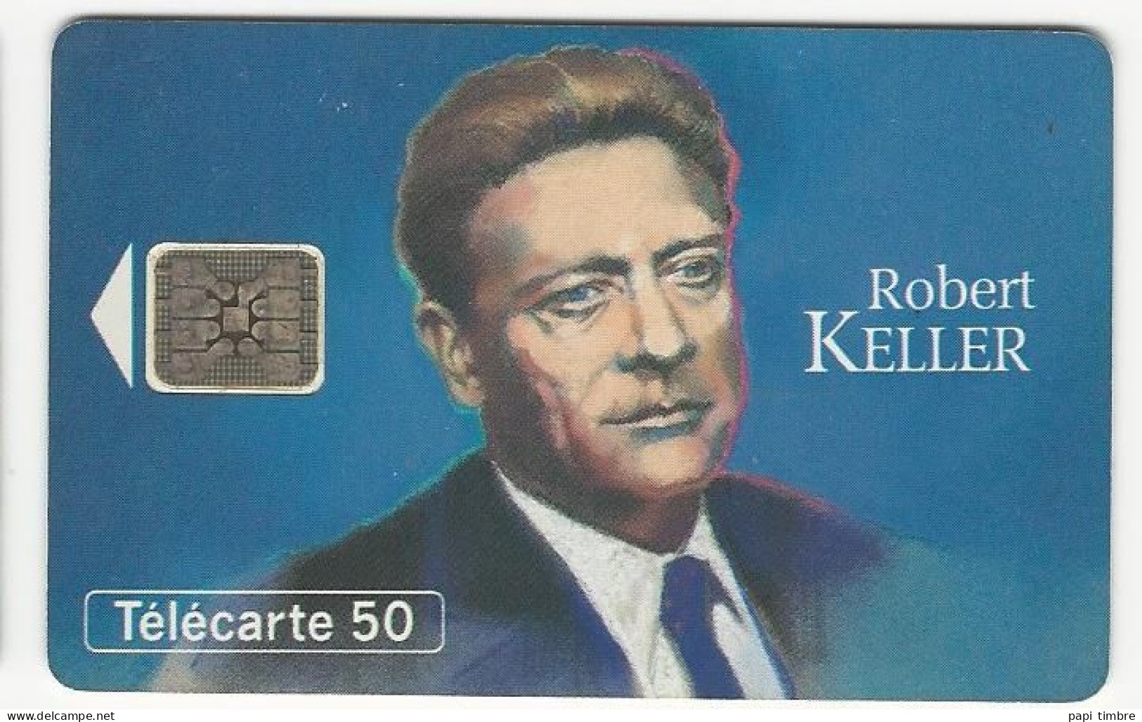 Télécarte "Robert Keller" - 50 Unités - Personnages