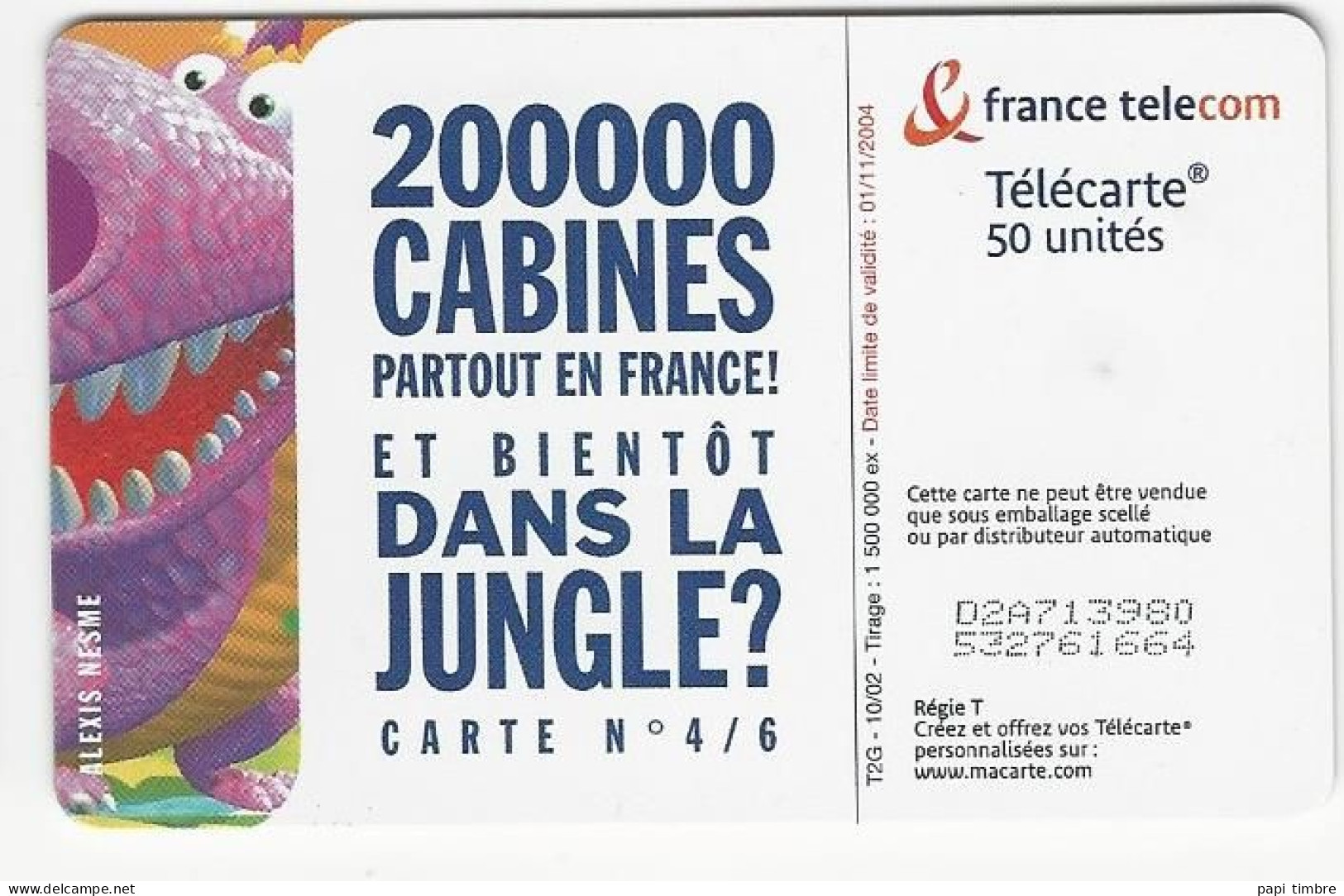 Télécarte "200 000 Cabines Partout En France, Dans La Jungle" - 50 Unités - Characters