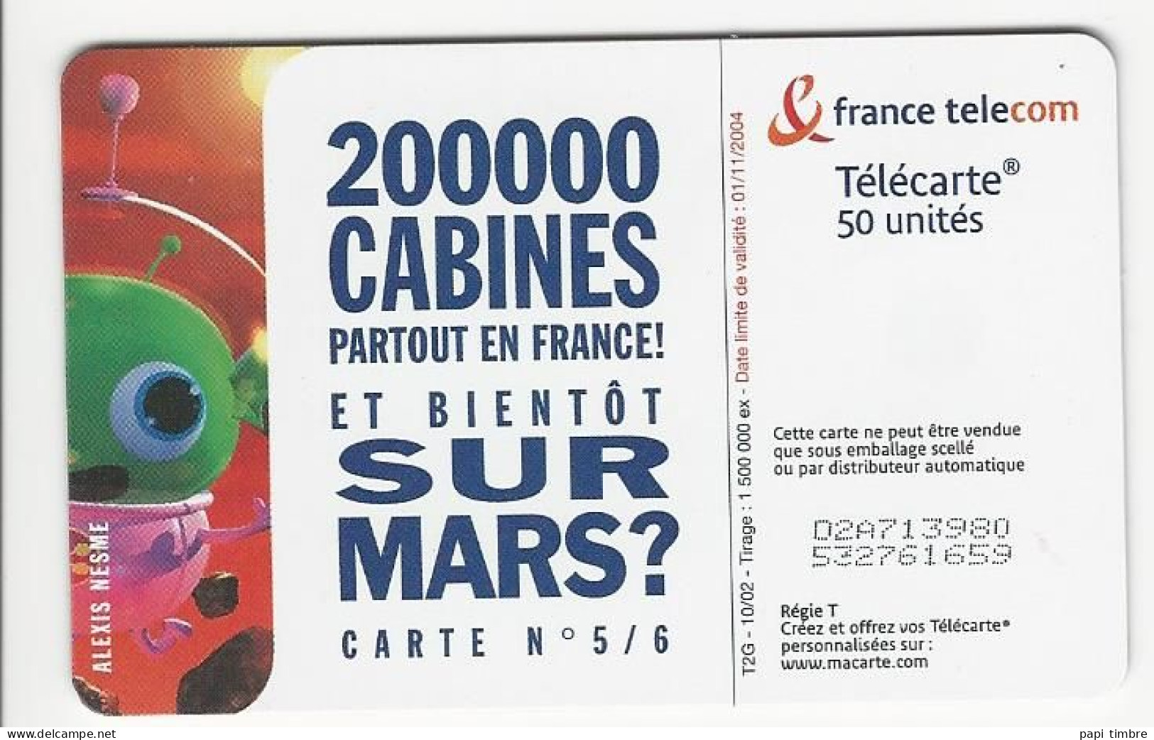 Télécarte "200 000 Cabines Partout En France, Sur Mars" - 50 Unités - Characters