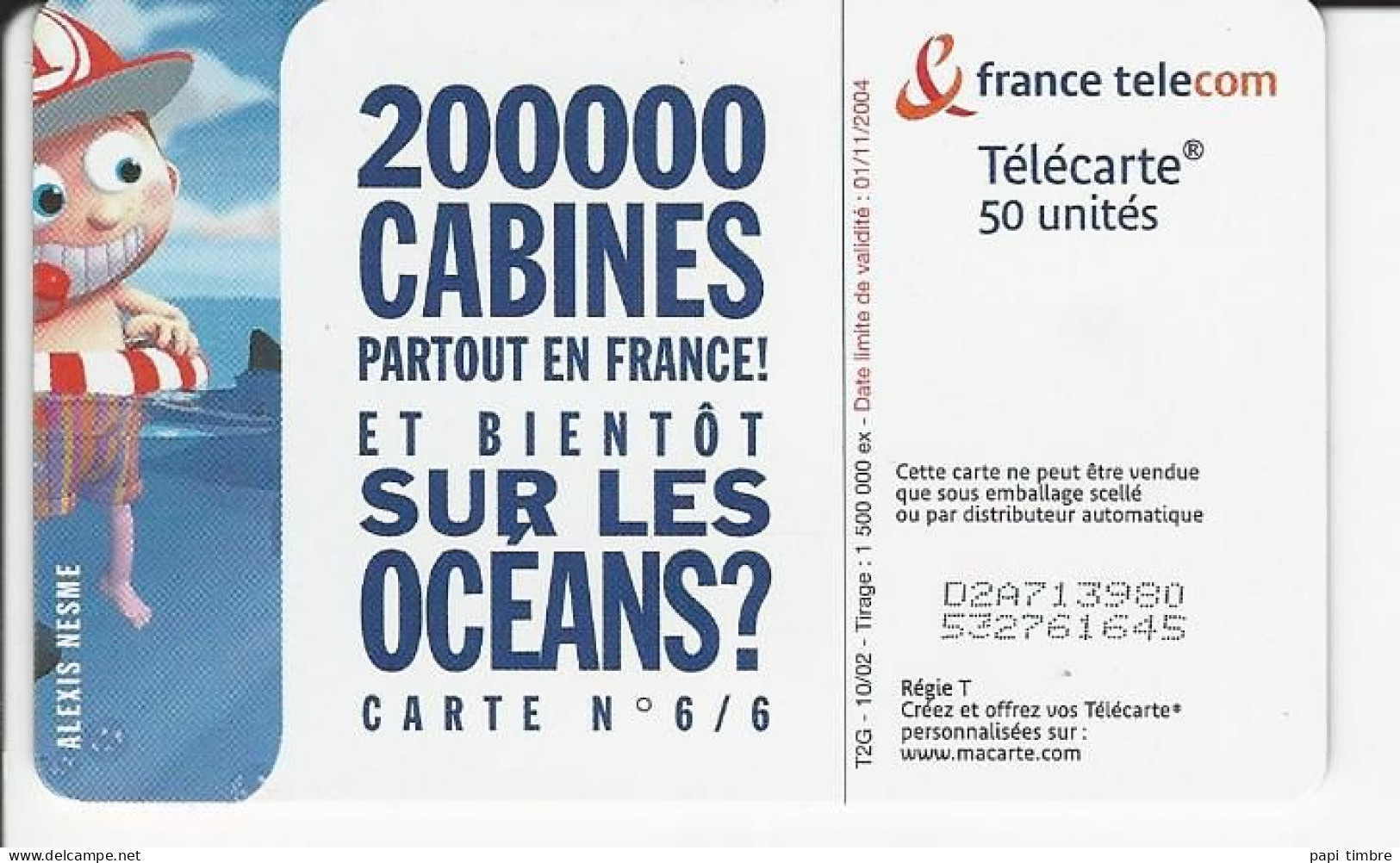 Télécarte "200 000 Cabines Partout En France, Sur Les Océans" - 50 Unités - Personen