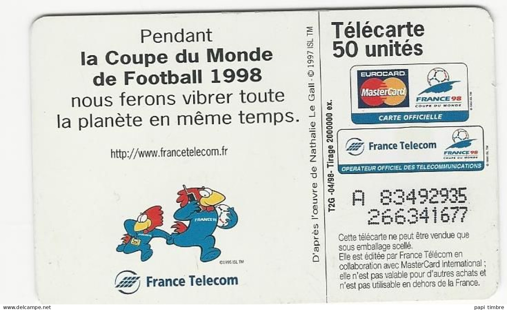 Télécarte "Coupe Du Monde - France 98" - 50 Unités - Personaggi